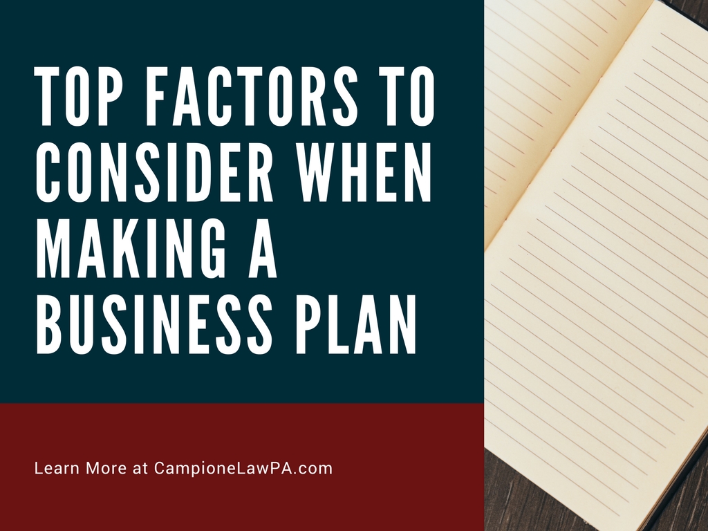 Top Factors To Consider When Making a Business Plan