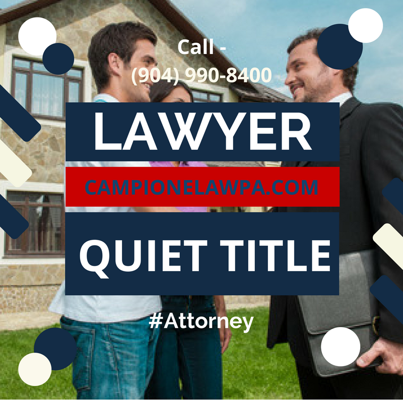 Quiet title action attorney at Campione Law