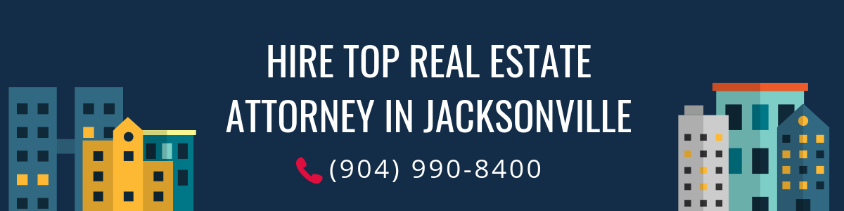 Top Real Estate Attorney in Jacksonville Florida